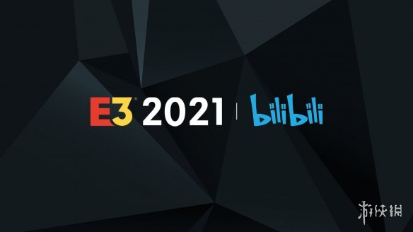 B站与ESA达成合作 成为E3官方中文独家直播平台！